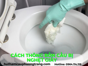 cach-thong-bon-cau-bi-nghet-giay