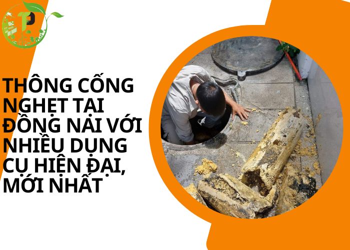 Thông cống nghẹt tại Đồng Nai