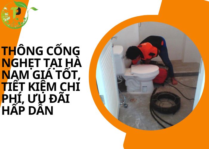 Thông cống nghẹt tại Hà Nam