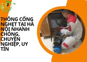 Thông cống nghẹt tại Hà Nội