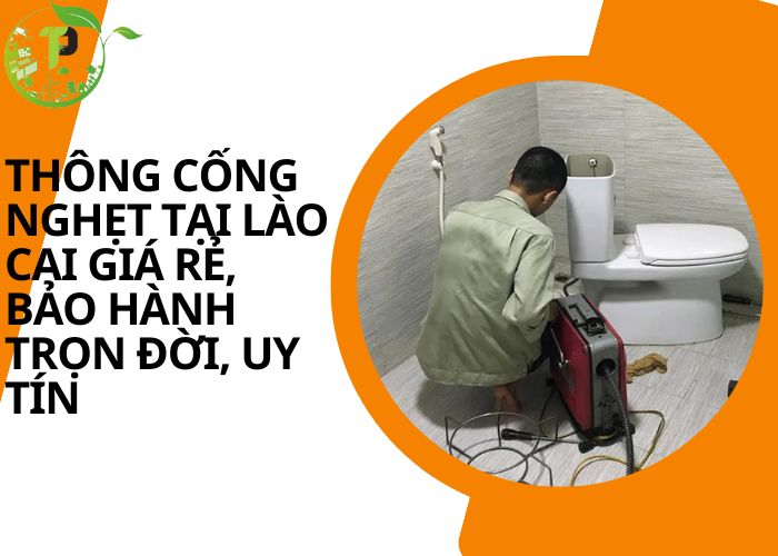 Thông cống nghẹt tại Lào Cai