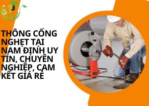 Thông cống nghẹt tại Nam Định