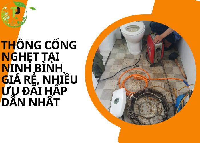 Thông cống nghẹt tại Ninh Bình