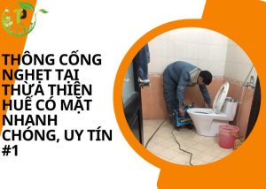 Thông cống nghẹt tại Thừa Thiên Huế