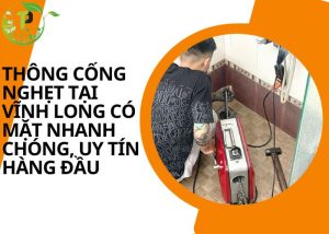 Thông cống nghẹt tại Vĩnh Long