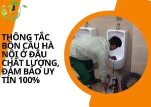 Thông tắc bồn cầu Hà Nội