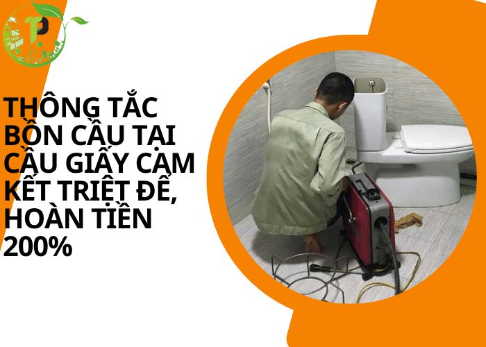 thông tắc bồn cầu tại Cầu Giấy