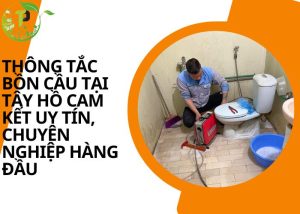 Thông tắc bồn cầu tại Tây Hồ