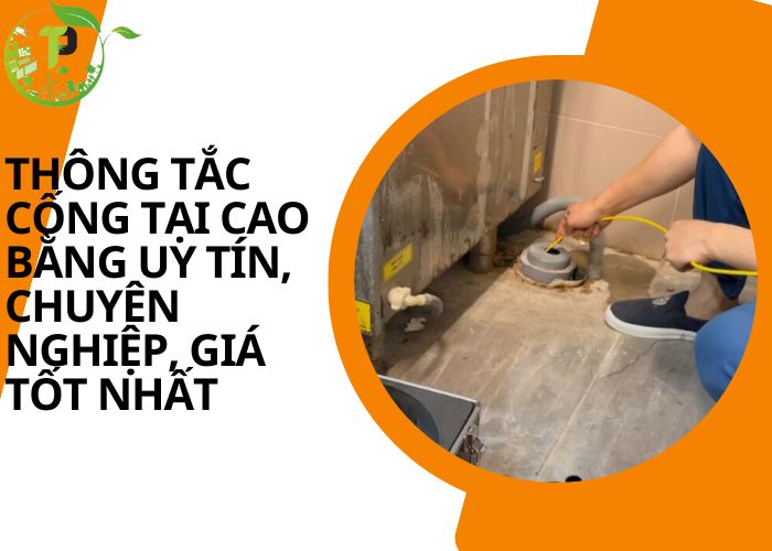 Thông tắc cống tại Cao Bằng