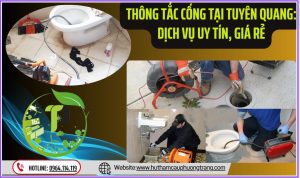 Thông tắc cống tại Tuyên Quang Dịch vụ uy tín, giá rẻ