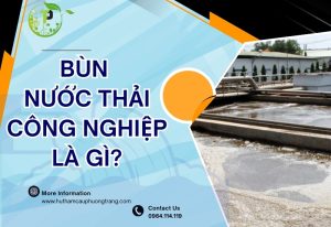 bun nuoc thai cong nghiep la gi