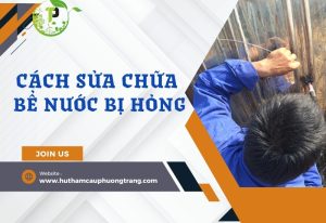 cach sua chua be nuoc bi hong