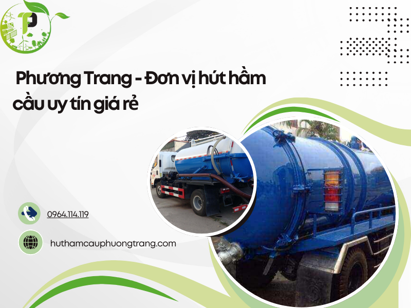 Đơn vị hút hầm cầu uy tín giá rẻ