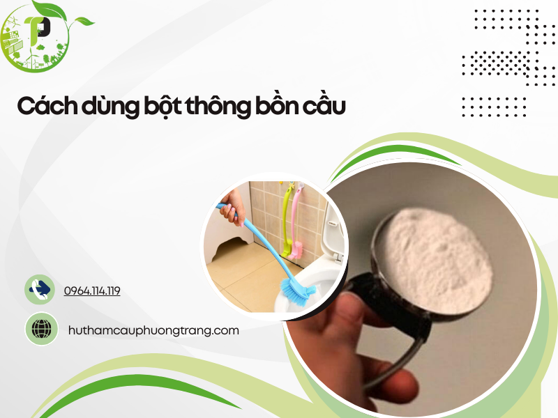 cách dùng bột thông bồn cầu