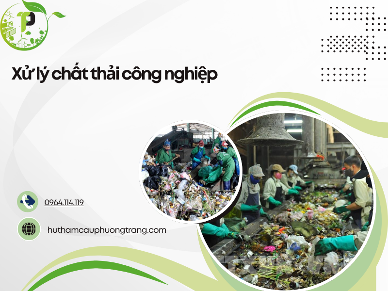 xử lý chất thải công nghiệp