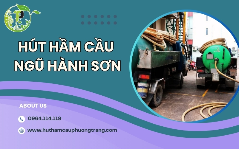 Hút hầm cầu ngũ hành sơn