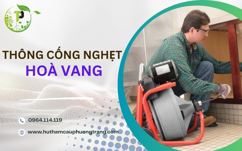 Thông cống nghẹt hoa vang